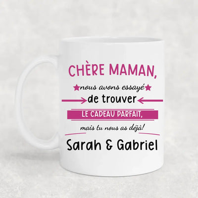 Tu nous as déjà !  - Mug personnalisé