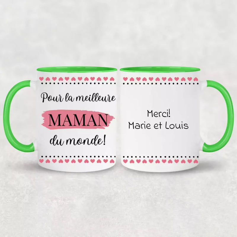 Pour la meilleure maman du monde ! - Mug personnalisé