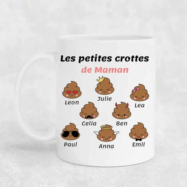 Les petites crottes de Maman - Mug personnalisé