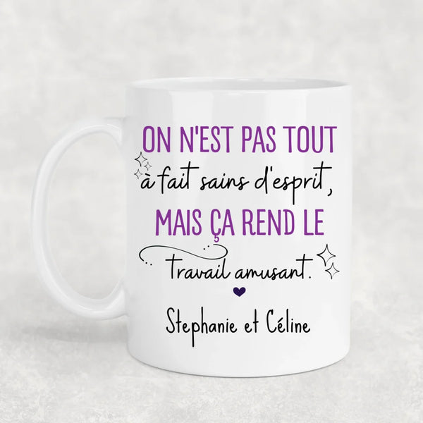 Pas tout à fait normal - Mug personnalisé