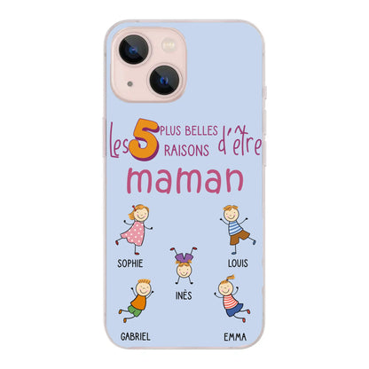 Les plus belles raisons - Coque de téléphone personnalisée