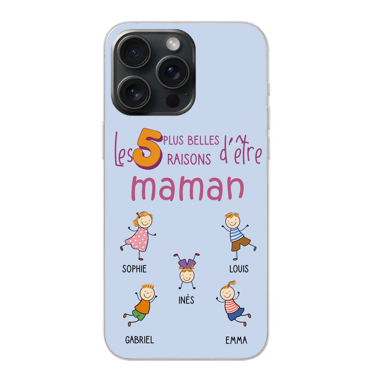 Les plus belles raisons - Coque de téléphone personnalisée